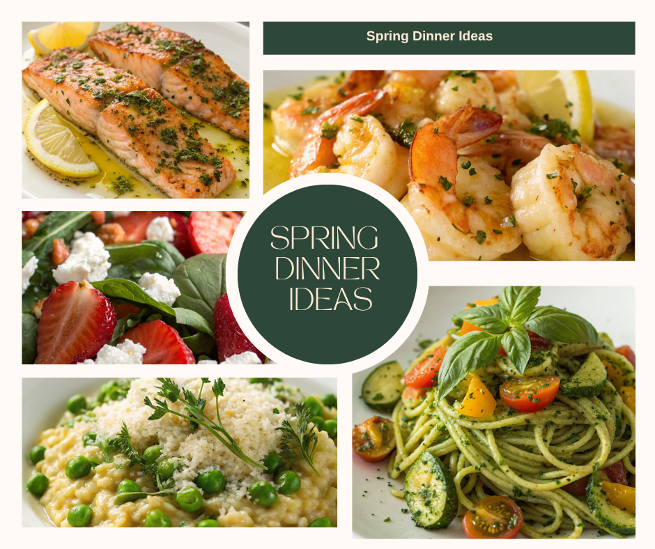 Spring Dinner Ideas Collection